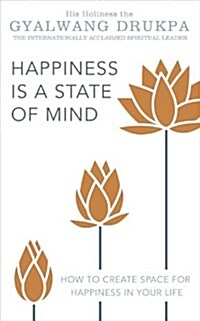 Happiness is a State of Mind (Paperback)