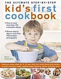 Ultimate Step-by-Step Kids First Cookbook (Paperback)