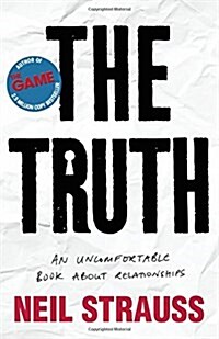 The Truth : An Uncomfortable Book About Relationships (Hardcover, Main)