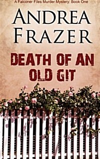 Death of an Old Git (Paperback)