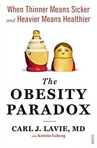 The Obesity Paradox (Paperback)