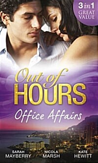 Out of hours...Office Affairs (Paperback)