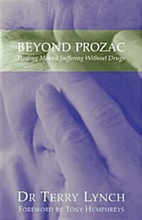 Beyond Prozac (Paperback)