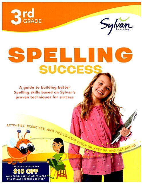 3rd Grade Spelling Success Workbook: Compound Words, Double Consonants, Syllables and Plurals, Prefixes and Suffixes, Long Vowels, Silent Letters, Con (Paperback)