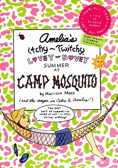 Amelias Itchy-Twitchy, Lovey-Dovey Summer at Camp Mosquito (Hardcover)