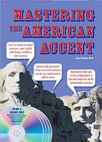 [중고] Mastering the American Accent [With 4 CDs] (Paperback)