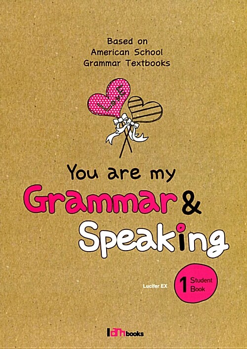 You are my Grammar & Speaking 1 (Student Book)