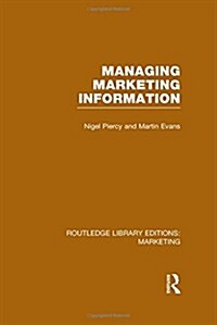 Managing Marketing Information (RLE Marketing) (Hardcover)