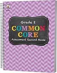 Common Core Assessment Record Book, Grade 2 (Spiral)