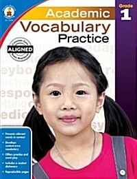 [중고] Academic Vocabulary Practice, Grade 1 (Novelty)