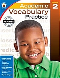 [중고] Academic Vocabulary Practice, Grade 2 (Paperback)