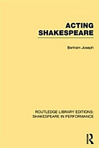 Acting Shakespeare (Hardcover)