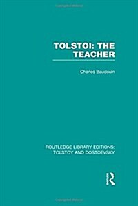 Tolstoi: The Teacher (Hardcover)