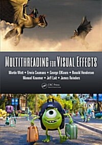 Multithreading for Visual Effects (Hardcover)