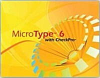 Microtype 6 With Checkpro Network Site License Cd-rom for Century 21 Digital Information Management (CD-ROM, 6th)