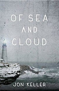 Of Sea and Cloud (Hardcover)