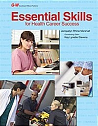 Essential Skills for Health Career Success (Paperback)