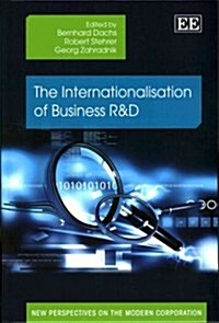 The Internationalisation of Business R&D (Hardcover)