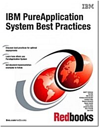 IBM PureApplication System Best Practices (Paperback)