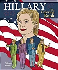 Hillary: The Coloring Book (Paperback)