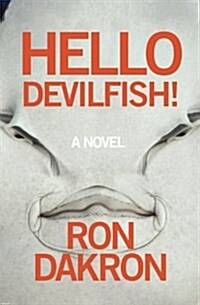 Hello Devilfish! (Paperback)