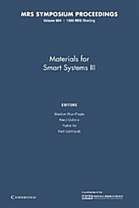 Materials for Smart Systems III: Volume 604 (Paperback)