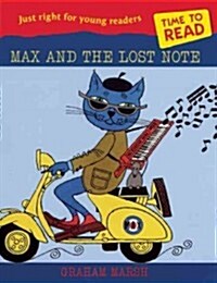 Time to Read: Max and the Lost Note (Paperback)