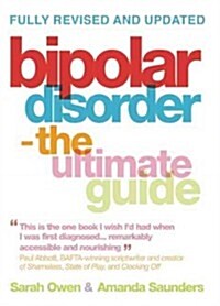 Bipolar Disorder : The Ultimate Guide (Paperback, 2 Revised edition)