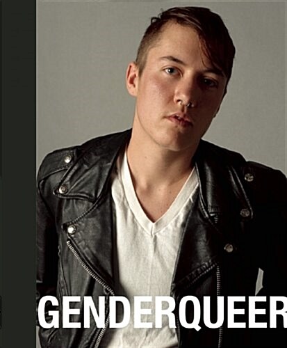 Genderqueer: And Other Gender Identities (Hardcover)