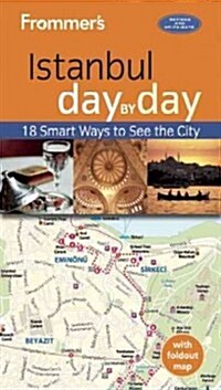 Frommers Istanbul Day by Day (Paperback, 3)