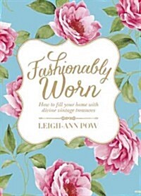[중고] Fashionably Worn (Paperback)