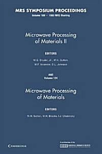 Microwave Processing of Materials II (Paperback)