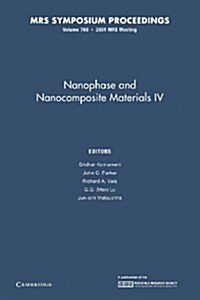 Nanophase and Nanocomposite Materials IV: Volume 703 (Paperback)