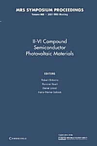 II IV Compound Semiconductor Photovoltaic Materials: Volume 668 (Paperback)