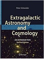 Extragalactic Astronomy and Cosmology: An Introduction (Hardcover, 2)