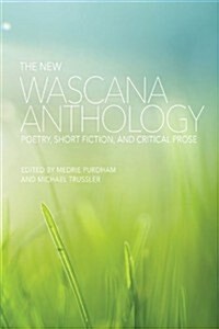 The New Wascana Anthology (Hardcover)