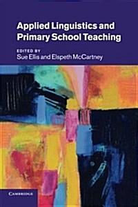 Applied Linguistics and Primary School Teaching (Paperback)