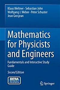 Mathematics for Physicists and Engineers: Fundamentals and Interactive Study Guide (Hardcover, 2, 2014)