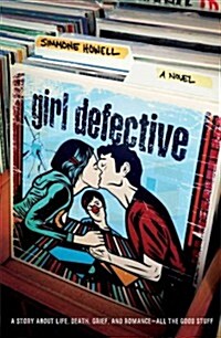 Girl Defective (Hardcover)