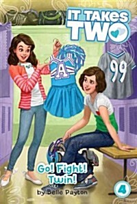 Go! Fight! Twin!, 4 (Paperback)