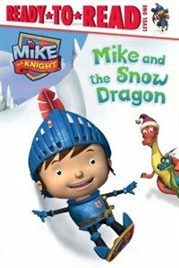 Mike and the Snow Dragon (Paperback)
