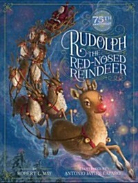 Rudolph the Red-Nosed Reindeer (Hardcover, 75th, Anniversary)