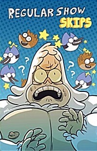 Regular Show: Skips (Paperback)