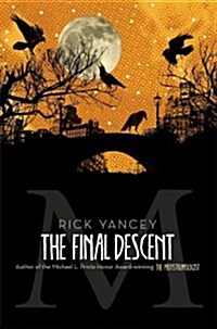 The Final Descent (Paperback, Reprint)