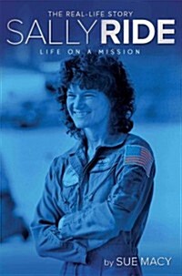 [중고] Sally Ride: Life on a Mission (Hardcover)