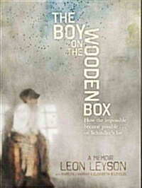 [중고] The Boy on the Wooden Box: How the Impossible Became Possible....on Schindler‘s List (Paperback)