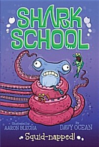 Squid-Napped!, 3 (Paperback)