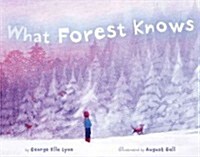 What Forest Knows (Hardcover)