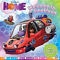 Welcome to Smekland (Paperback, NOV)