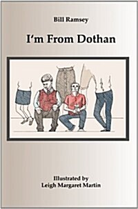 Im from Dothan (Paperback)